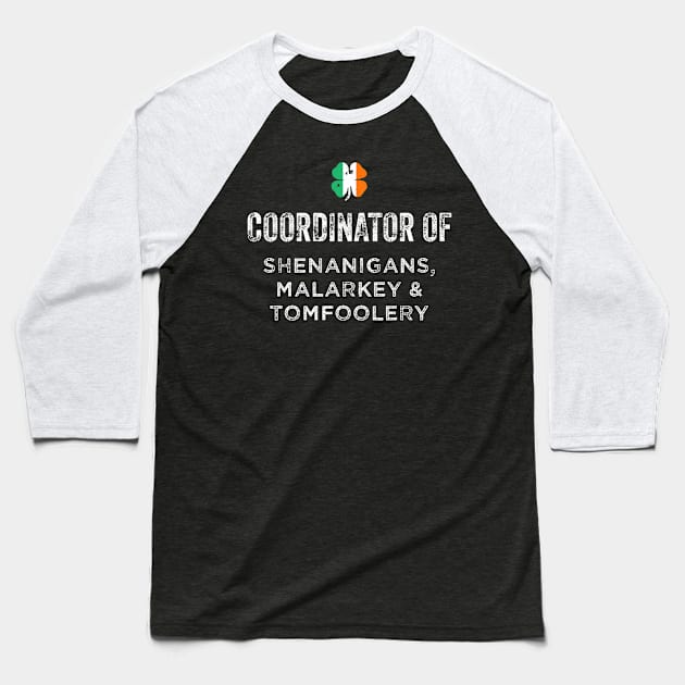 Shenanigans Coordinator Funny St Patricks Day Baseball T-Shirt by vulanstore